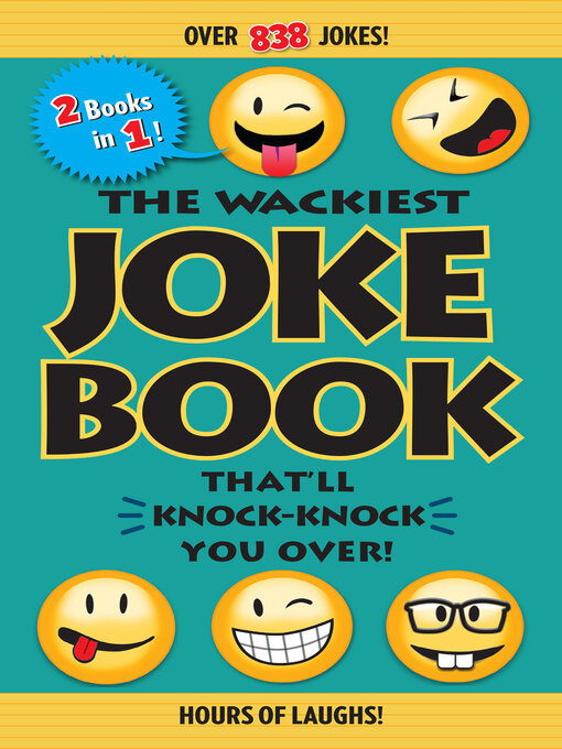 Title details for The Wackiest Joke Book That'll Knock-Knock You Over! by Editors of Portable Press - Wait list